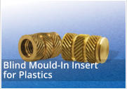 Blind End Mould-In Inserts for Plastics